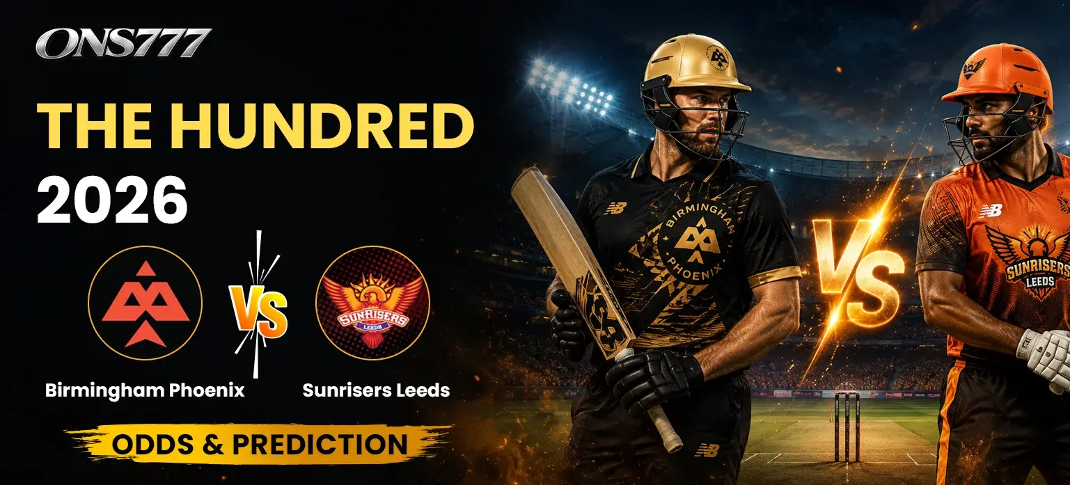 The Hundred 2026_ Birmingham Phoenix vs Sunrisers Leeds Odds & Prediction