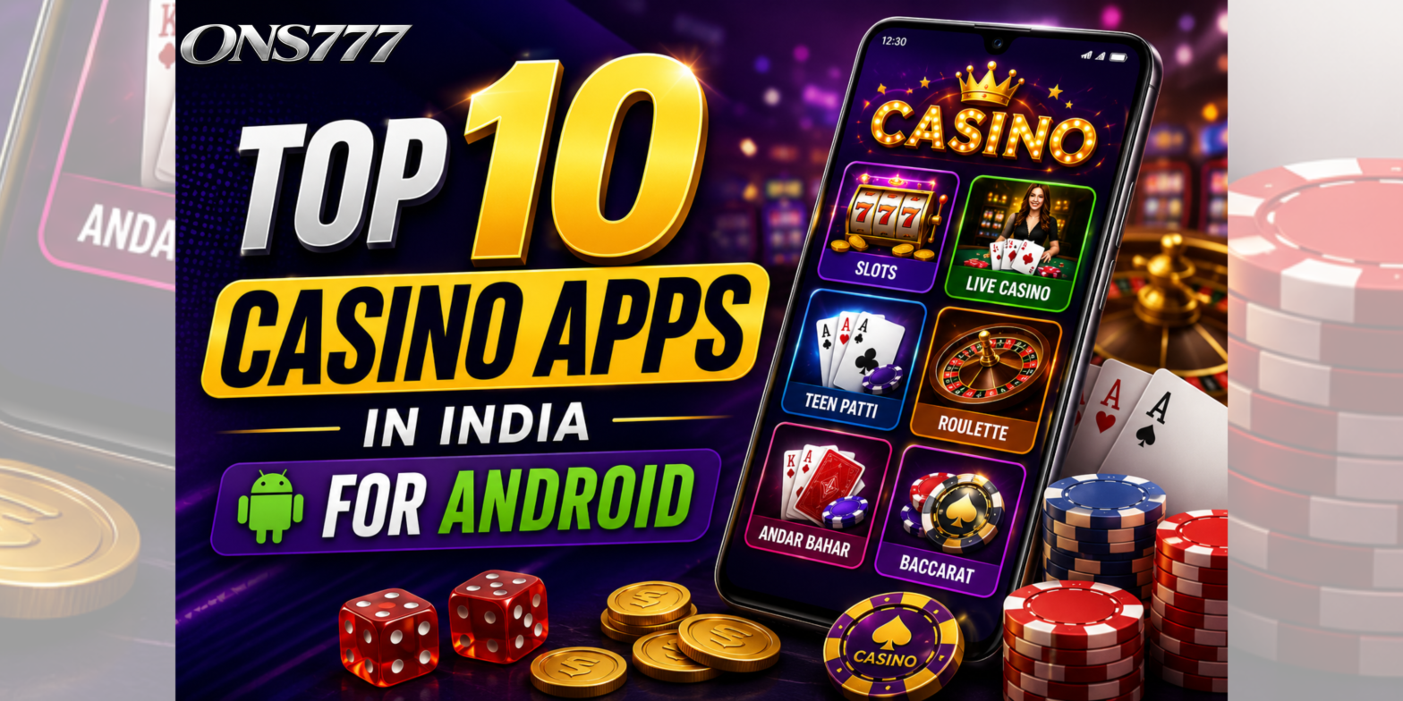 Casino Apps in India for Android